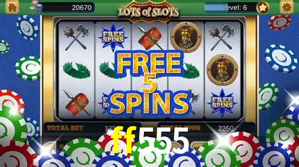 Descubra o Mundo do Cassino Online com ff555